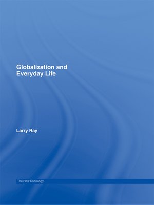 cover image of Globalization and Everyday Life